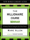 The Millionaire Course Seminar